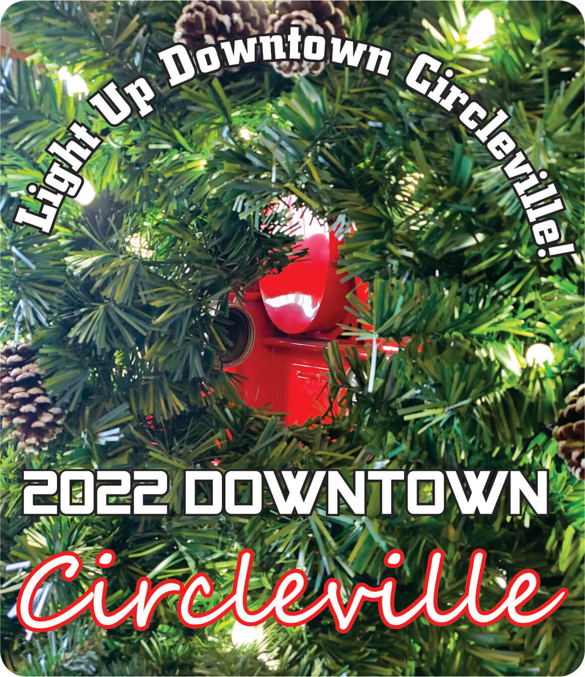Light up downtown Circleville, Ohio 2022