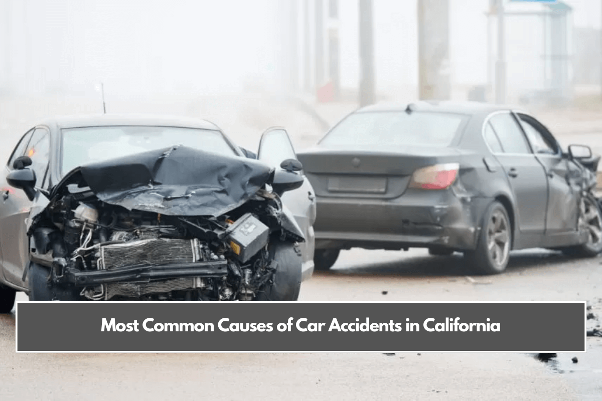 Most Common Causes of Car Accidents in California