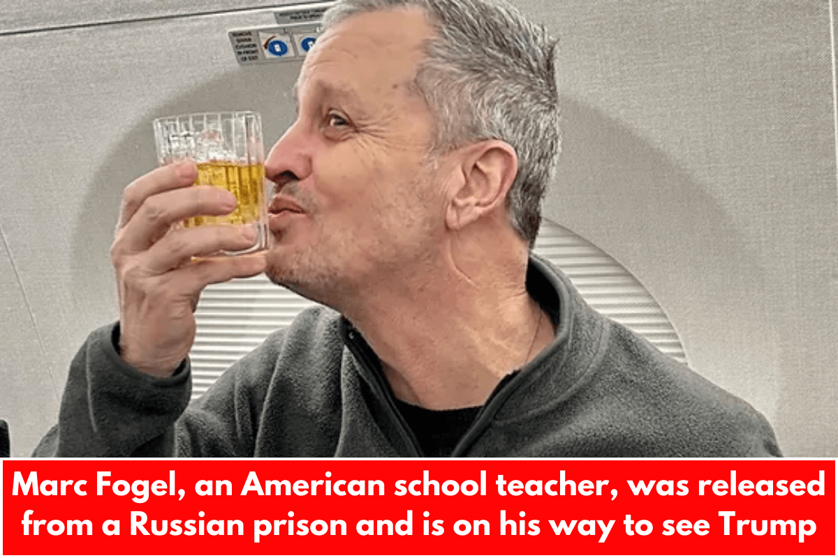 Marc Fogel, an American school teacher, was released from a Russian prison and is on his way to see Trump