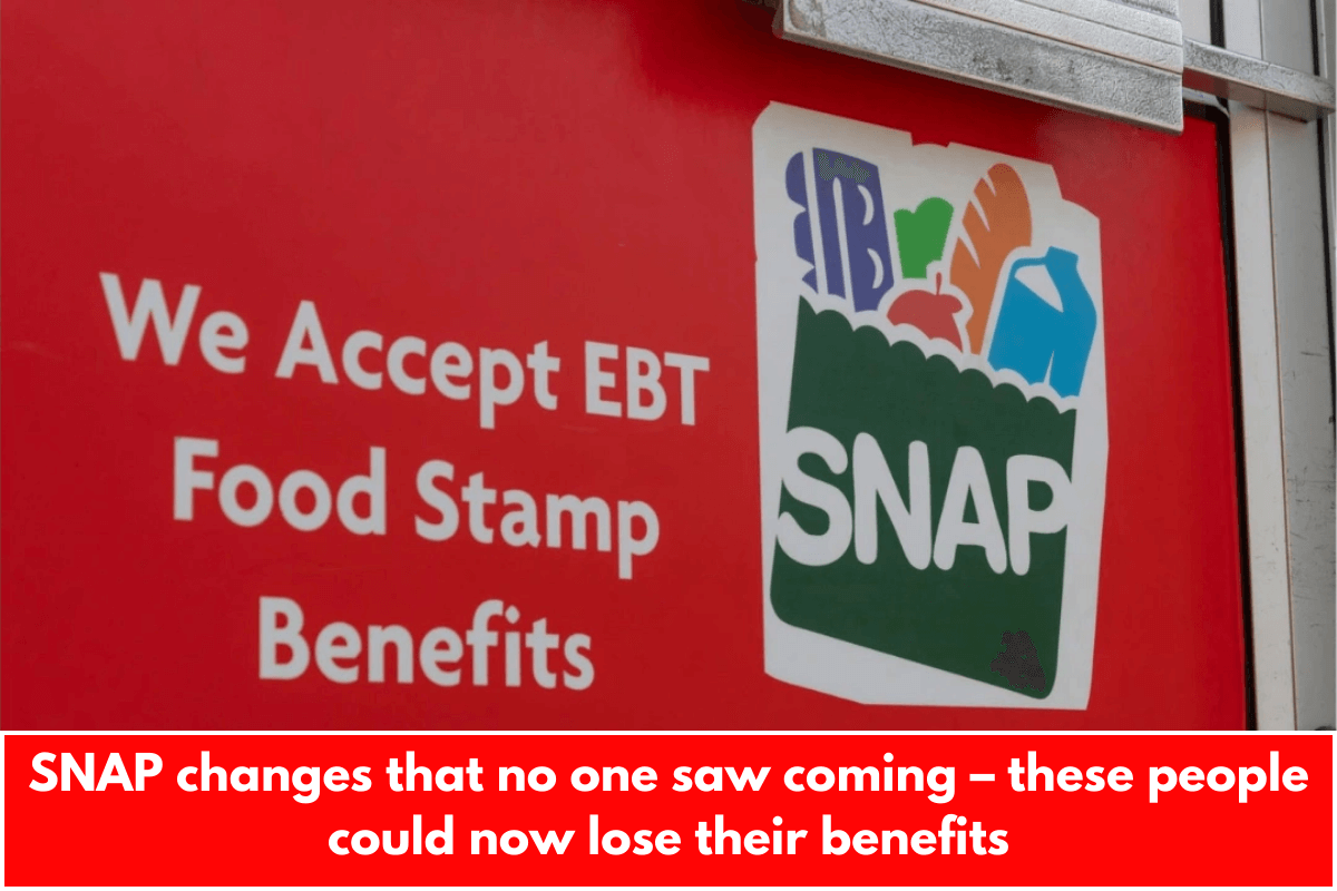 SNAP changes that no one saw coming – these people could now lose their benefits