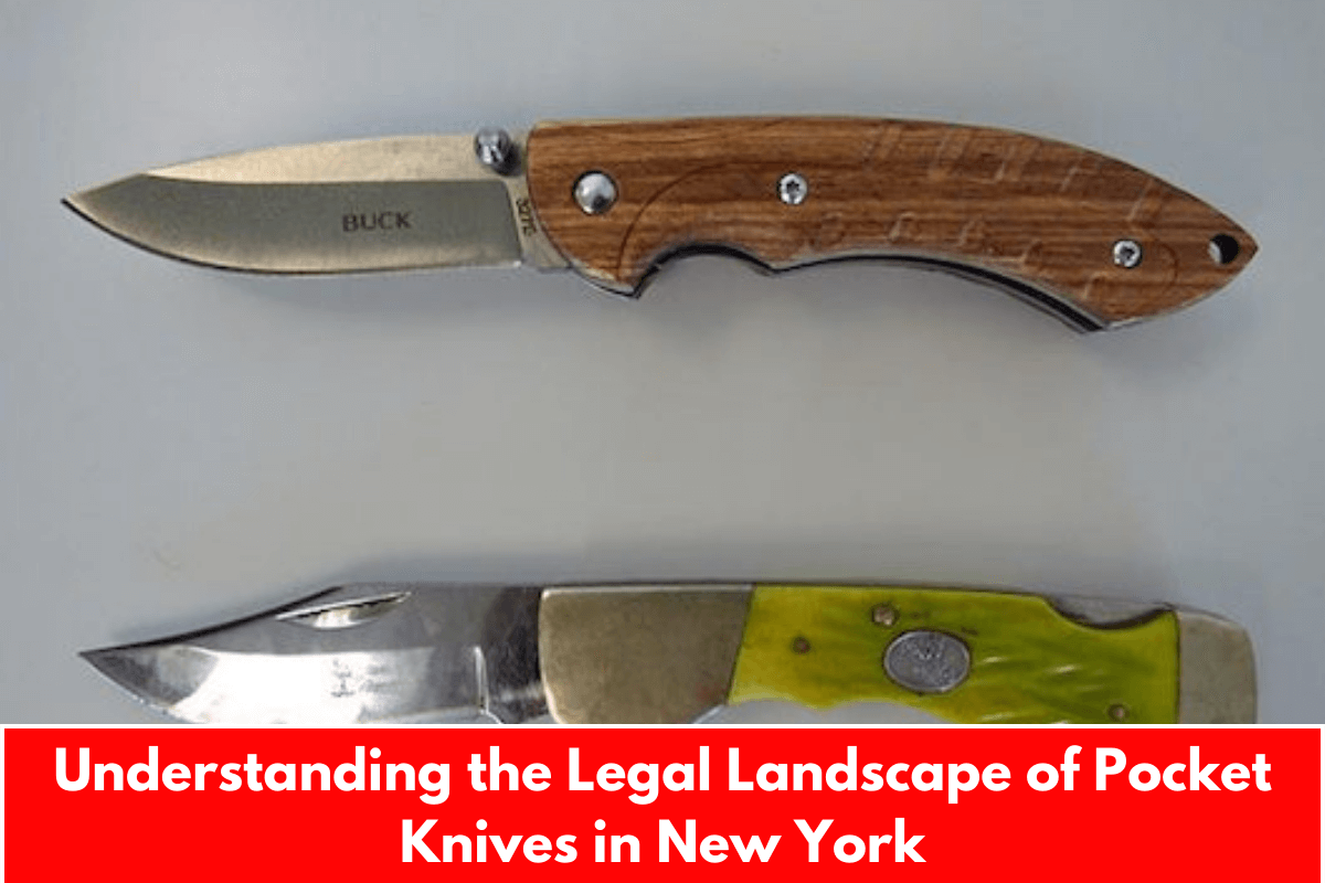 Understanding the Legal Landscape of Pocket Knives in New York