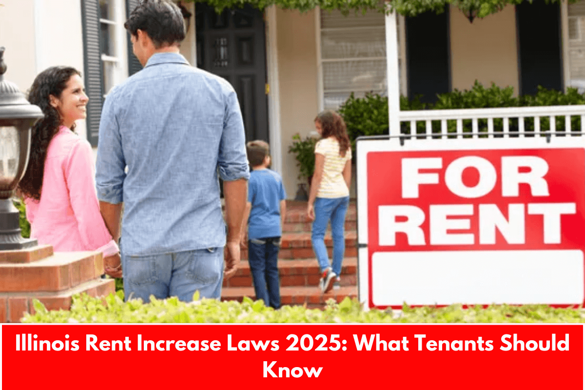 Illinois Rent Increase Laws 2025: What Tenants Should Know