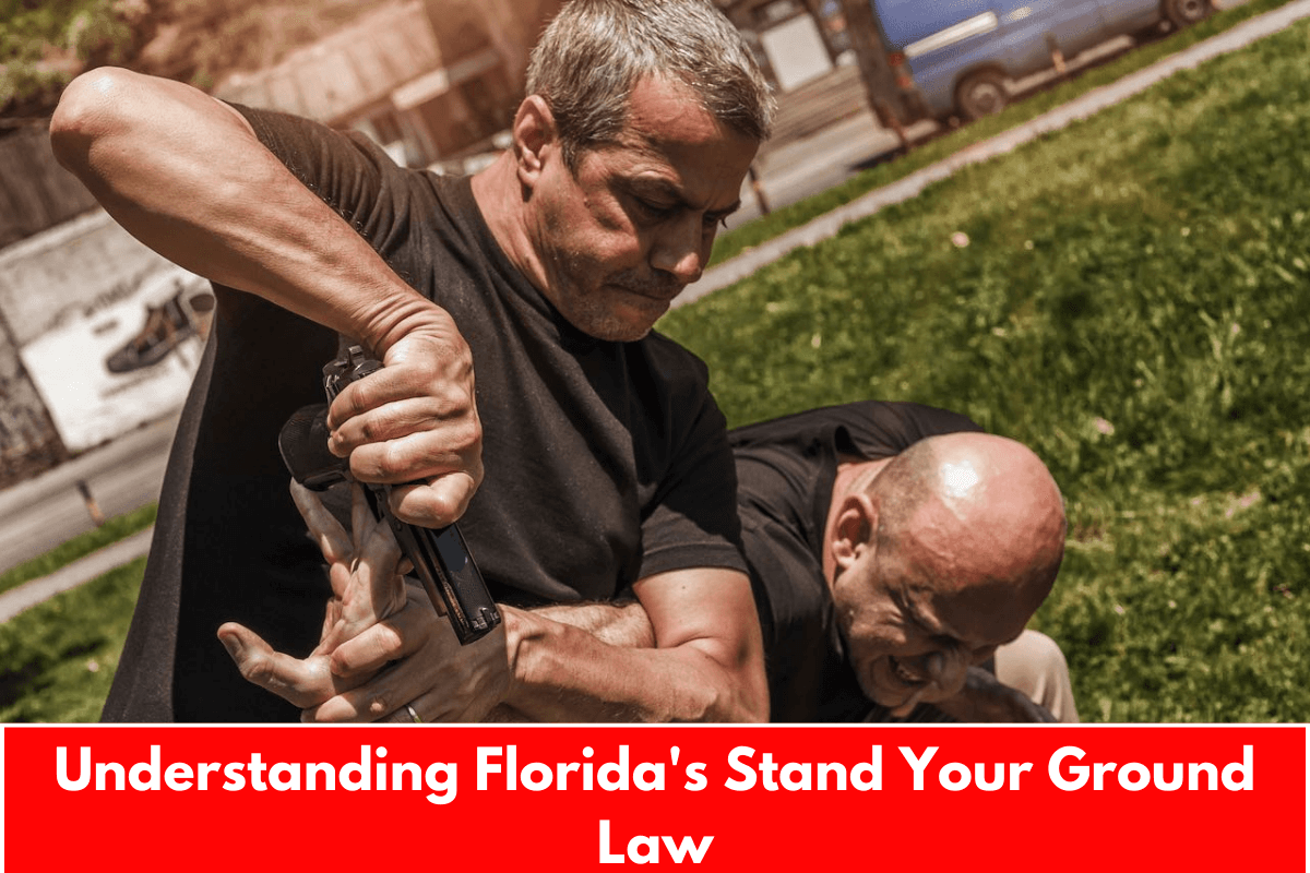 Understanding Florida's Stand Your Ground Law