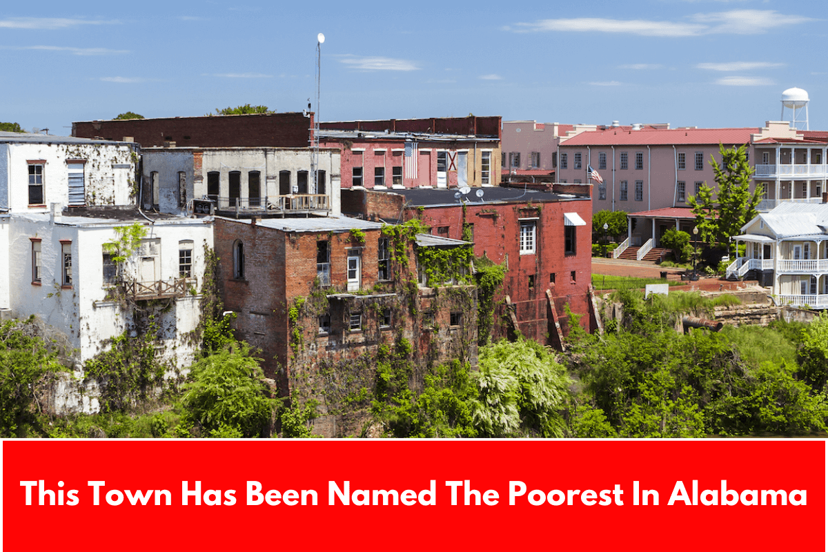 This Town Has Been Named The Poorest In Alabama