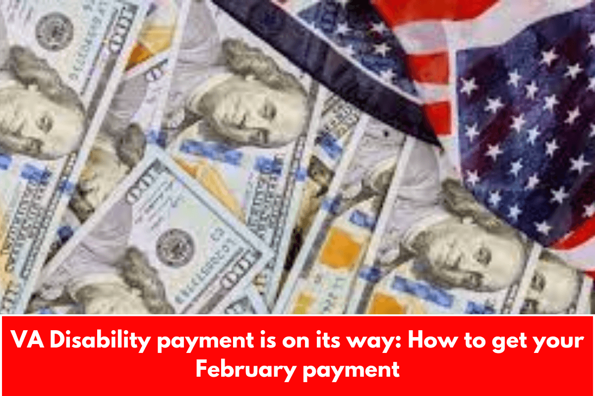 VA Disability payment is on its way: How to get your February payment