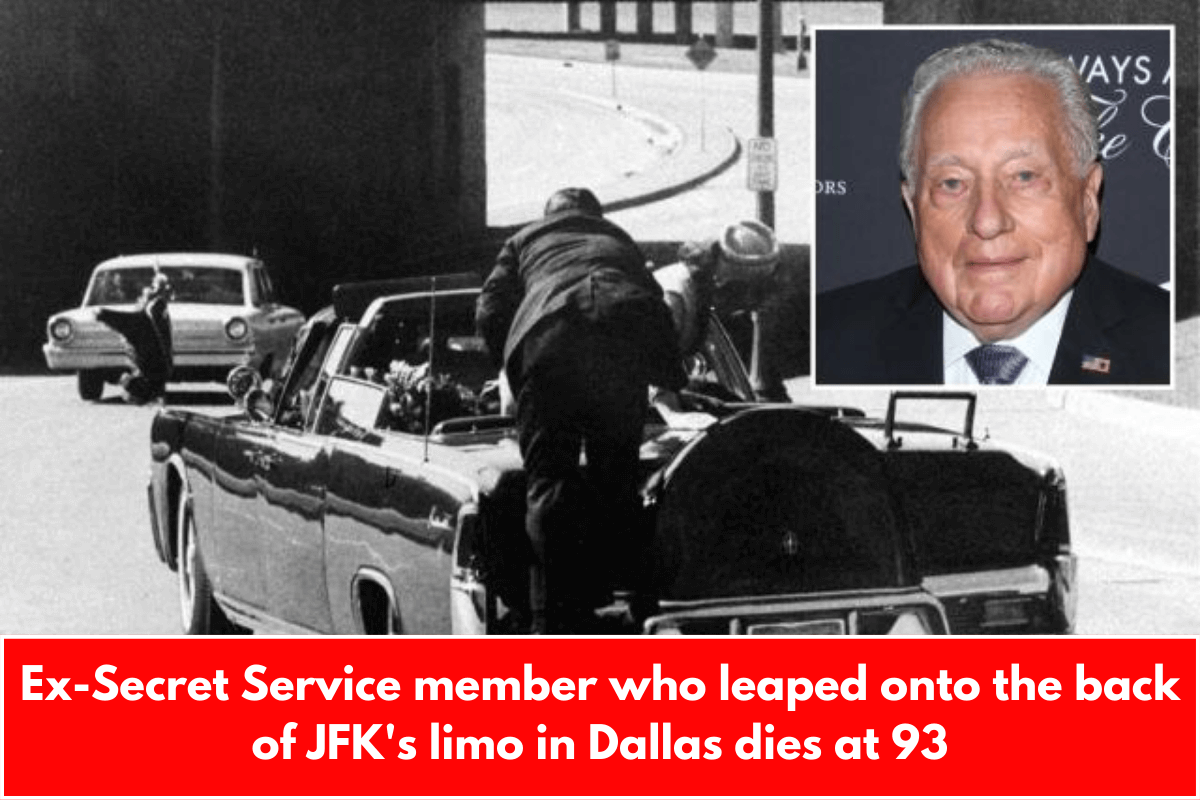 Ex-Secret Service member who leaped onto the back of JFK's limo in Dallas dies at 93