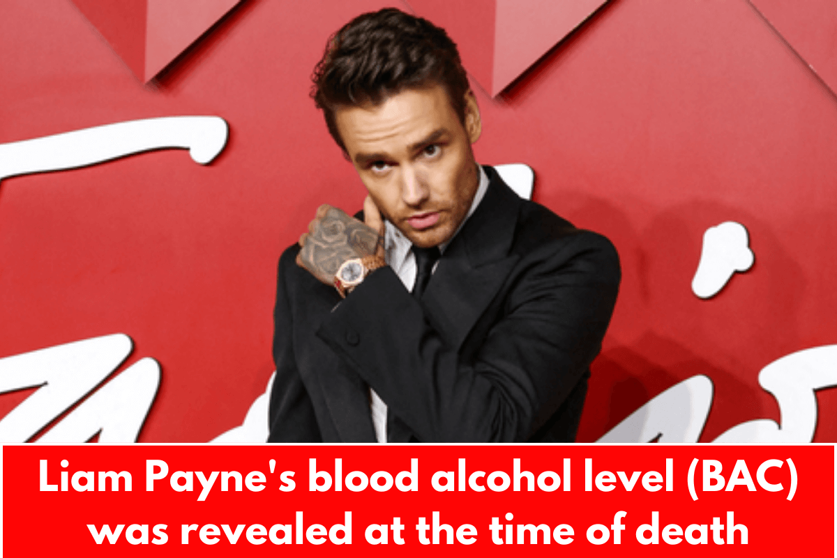 Liam Payne's blood alcohol level (BAC) was revealed at the time of death