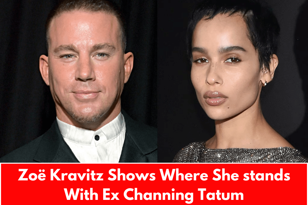 Zoë Kravitz Shows Where She stands With Ex Channing Tatum