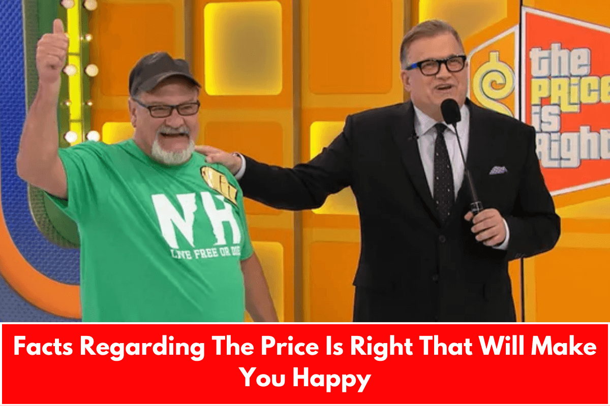 Facts Regarding The Price Is Right That Will Make You Happy