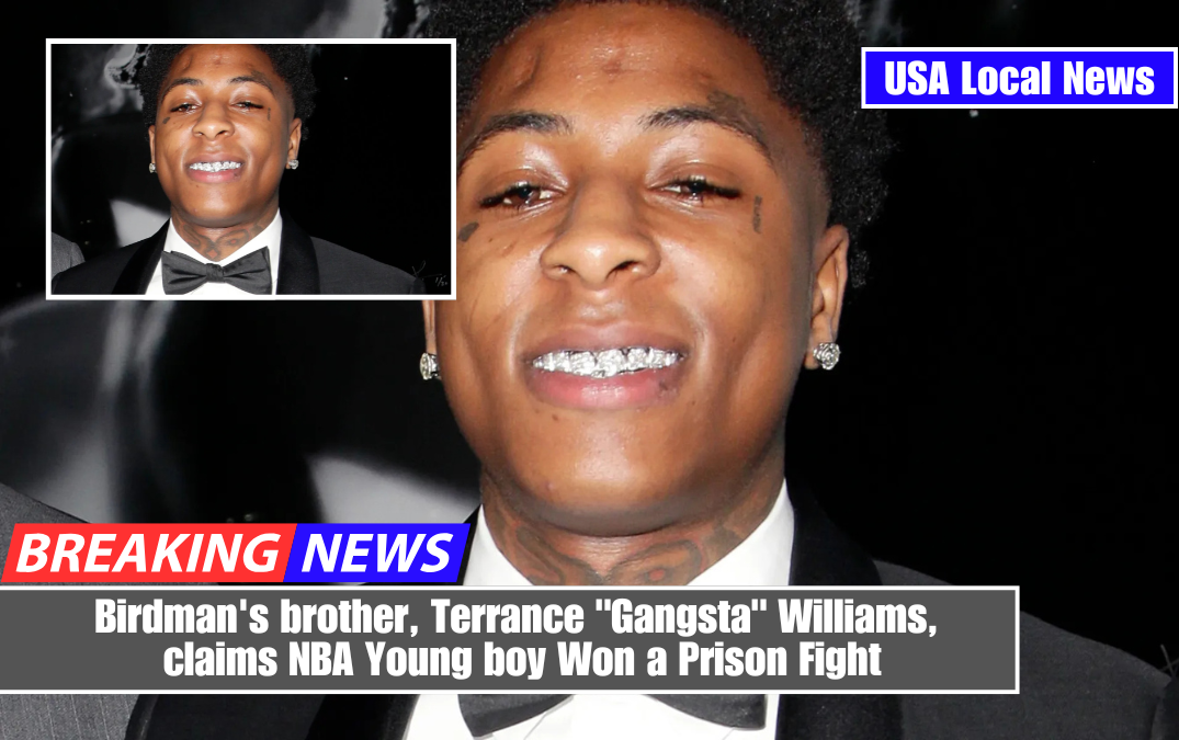 Birdman's brother, Terrance "Gangsta" Williams, claims NBA Young boy Won a Prison Fight