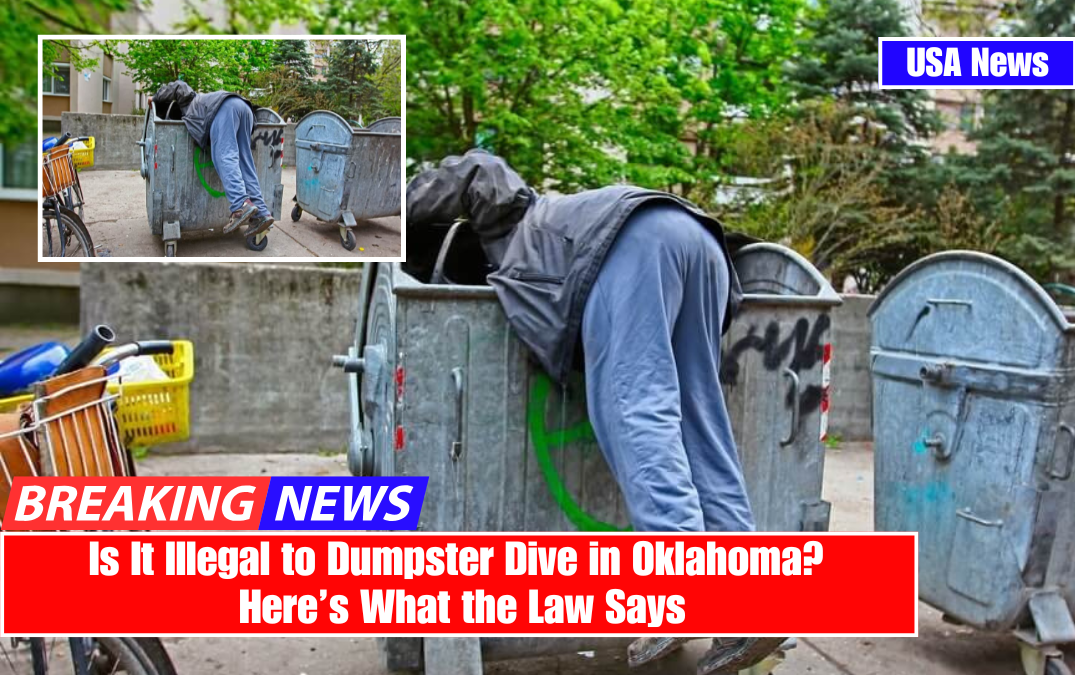 Is It Illegal to Dumpster Dive in Oklahoma? Here’s What the Law Says