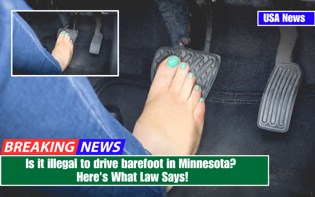 Is it illegal to drive barefoot in Minnesota? Here's What Law Says!