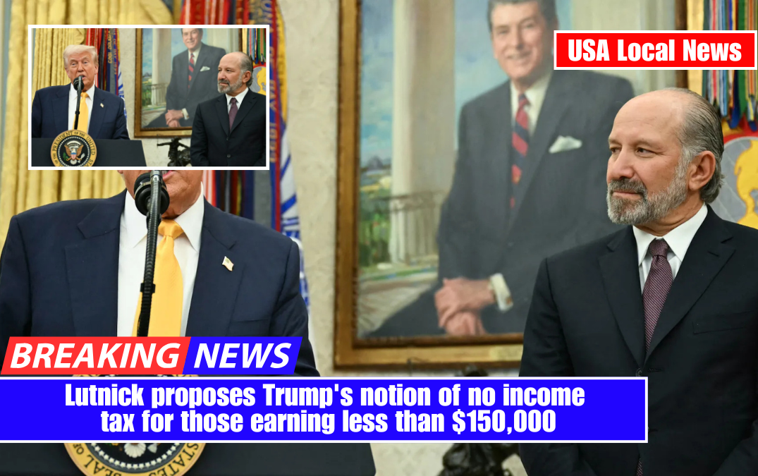 Lutnick proposes Trump's notion of no income tax for those earning less than $150,000