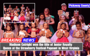 Madison Cutright won the title of Junior Royalty Queen at the Strawberry Festival Pageant in West Virginia