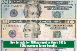 New formula for SSDI payment in March 2025: COLA increases future benefits