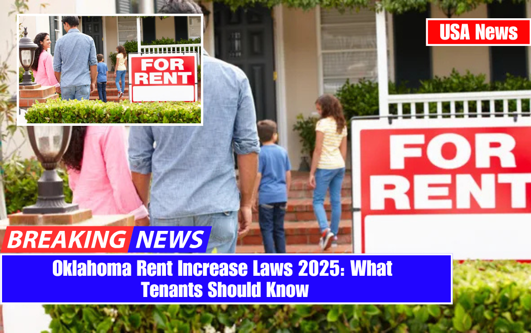 Oklahoma Rent Increase Laws 2025: What Tenants Should Know