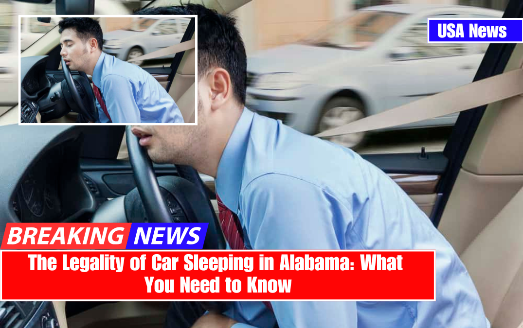 The Legality of Car Sleeping in Alabama: What You Need to Know