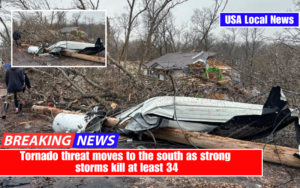 Tornado threat moves to the south as strong storms kill at least 34