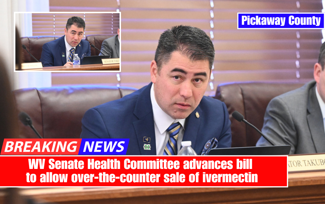 WV Senate Health Committee advances bill to allow over-the-counter sale of ivermectin