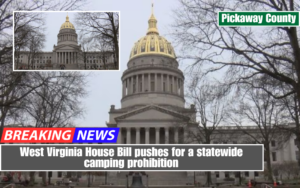 West Virginia House Bill pushes for a statewide camping prohibition