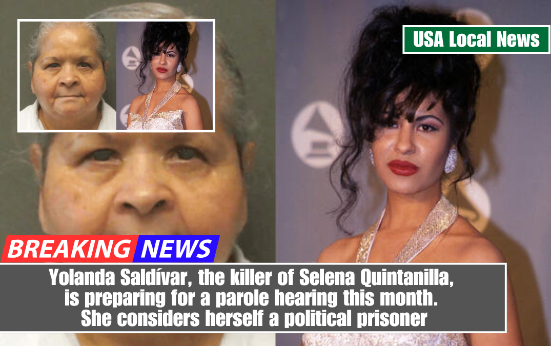 Yolanda Saldívar, the killer of Selena Quintanilla, is preparing for a parole hearing this month. She considers herself a political prisoner